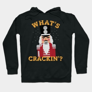 What's Crackin? Hoodie